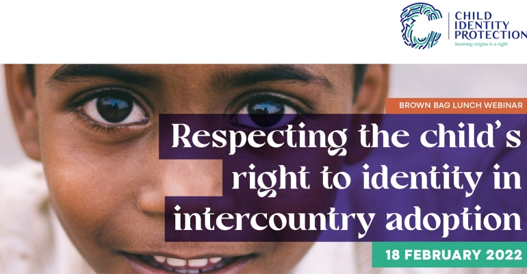 18 février 2022 Webinaire sur respecter le droit à l'identité de l'enfant dans l'adoption internationale